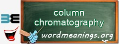 WordMeaning blackboard for column chromatography
